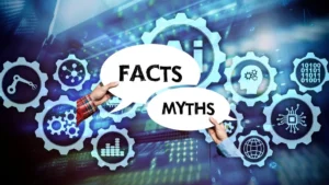 Common Myths About AI Explained